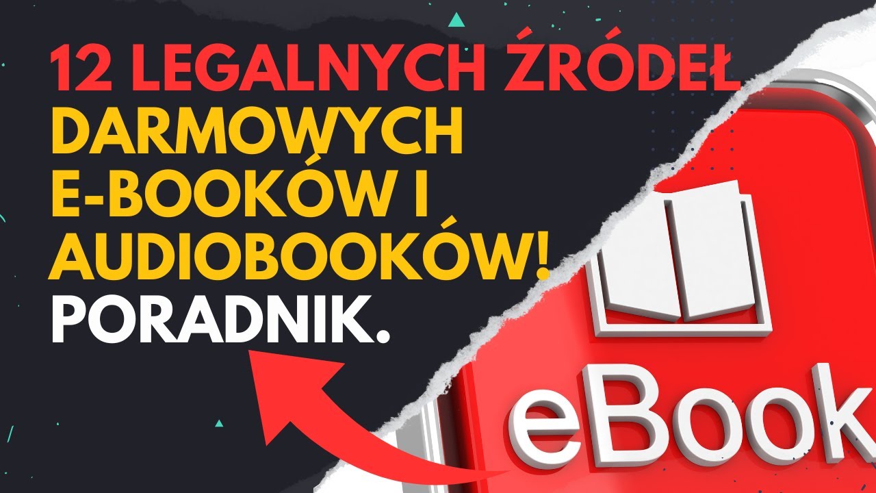 12 Legalnych Źr&oacute;deł Darmowych E-book&oacute;w i Audiobook&oacute;w! | Poradnik #ebook #audiobook #poradnik #free