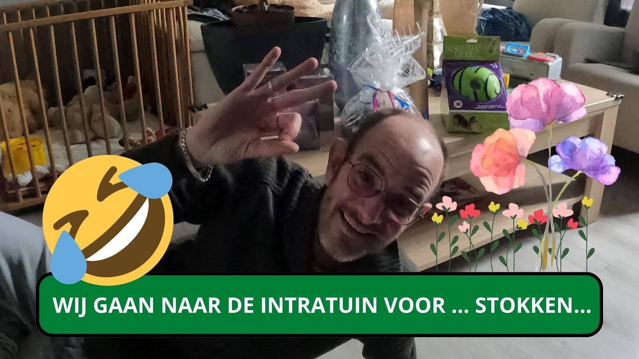 WIJ GAAN NAAR DE INTRATUIN VOOR ... STOKKEN... - Vlog #72 -  WieisDaan.nl