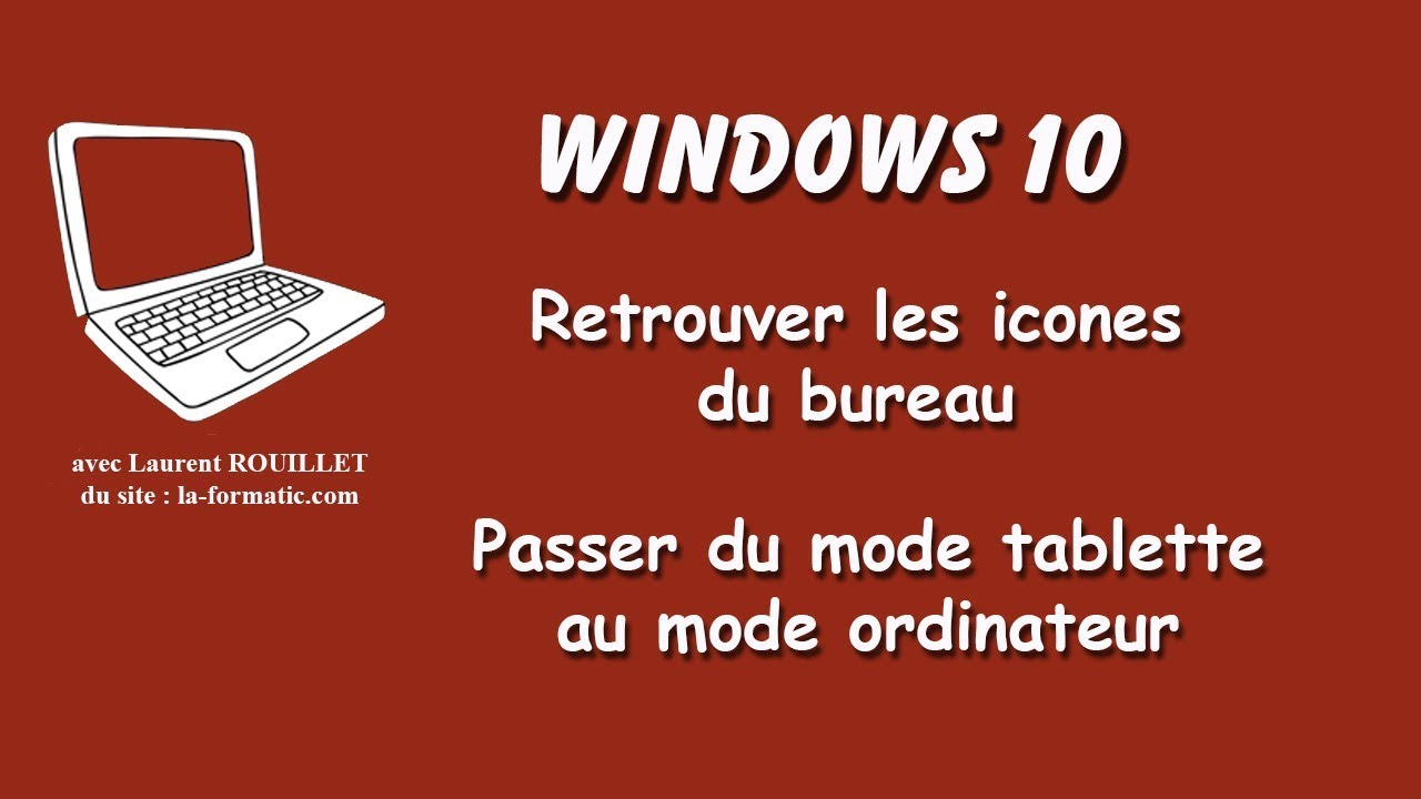 Windows 10 - comment retrouver les icônes du bureau