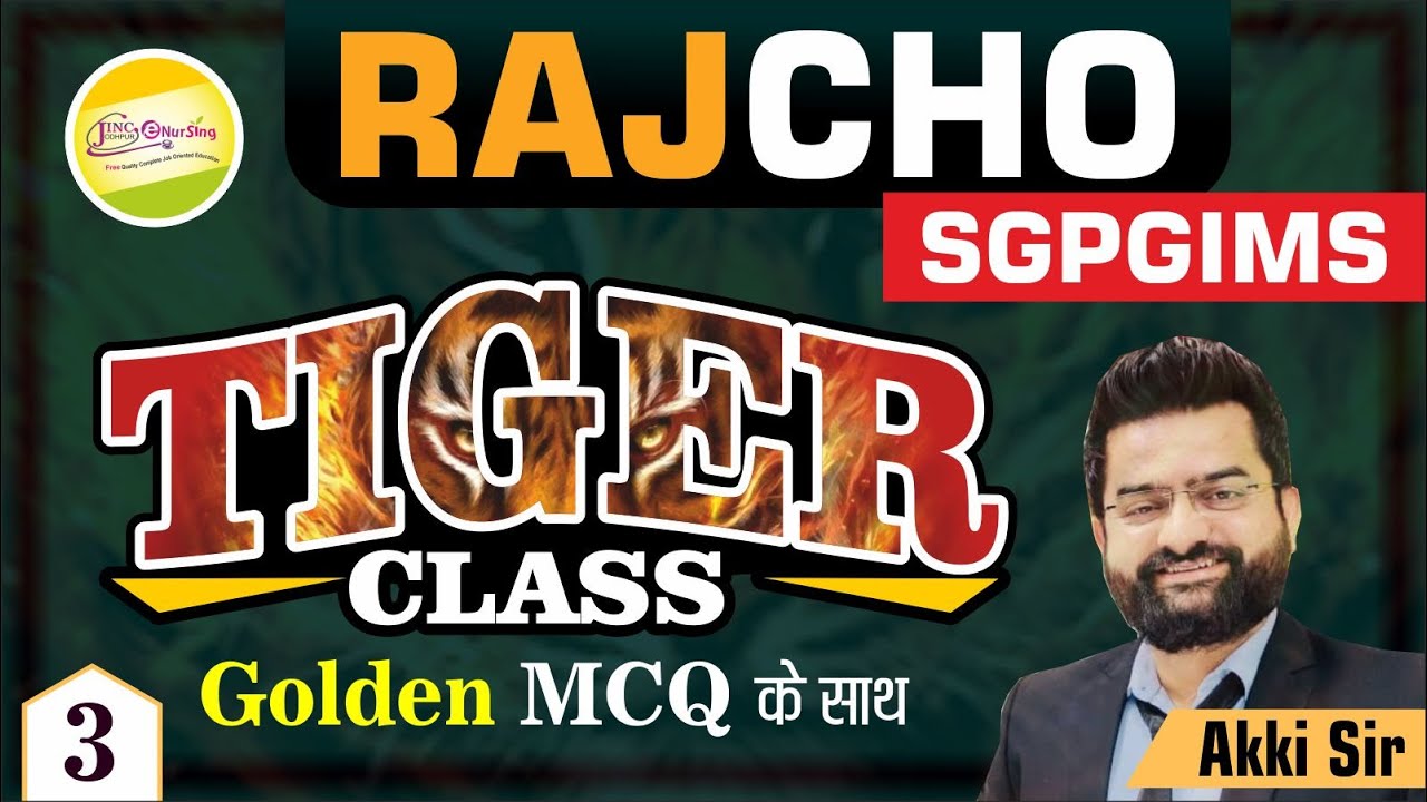 Rajasthan CHO | SGPGIMS | ALL CHO | #3 | टाईगर क्लास | महत्वपूर्ण प्रश्न व्याख्या सहित  || Akki Sir