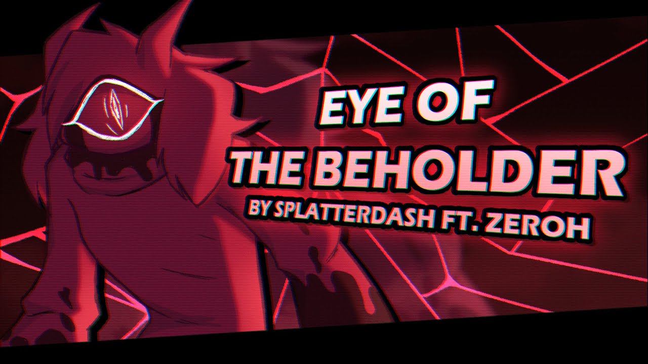 EYE OF THE BEHOLDER - Splatterdash - Vs. Alfie - Moonlight Serenade