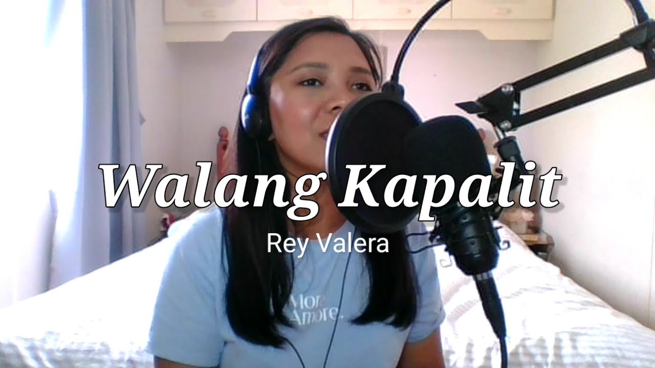 Walang Kapalit - Rey Valera | Sally Grinnell cover