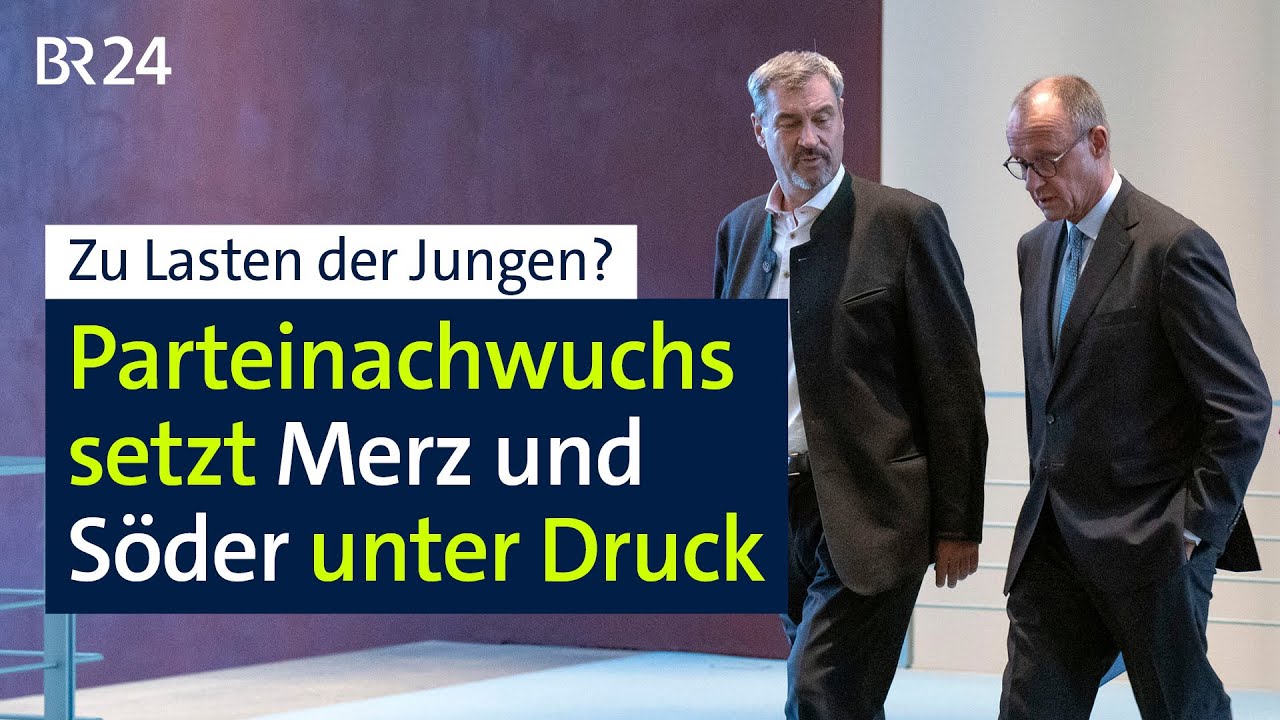 Generationen-Gerechtigkeit: Parteinachwuchs setzt Merz und S&ouml;der unter Druck | Kontrovers | BR24