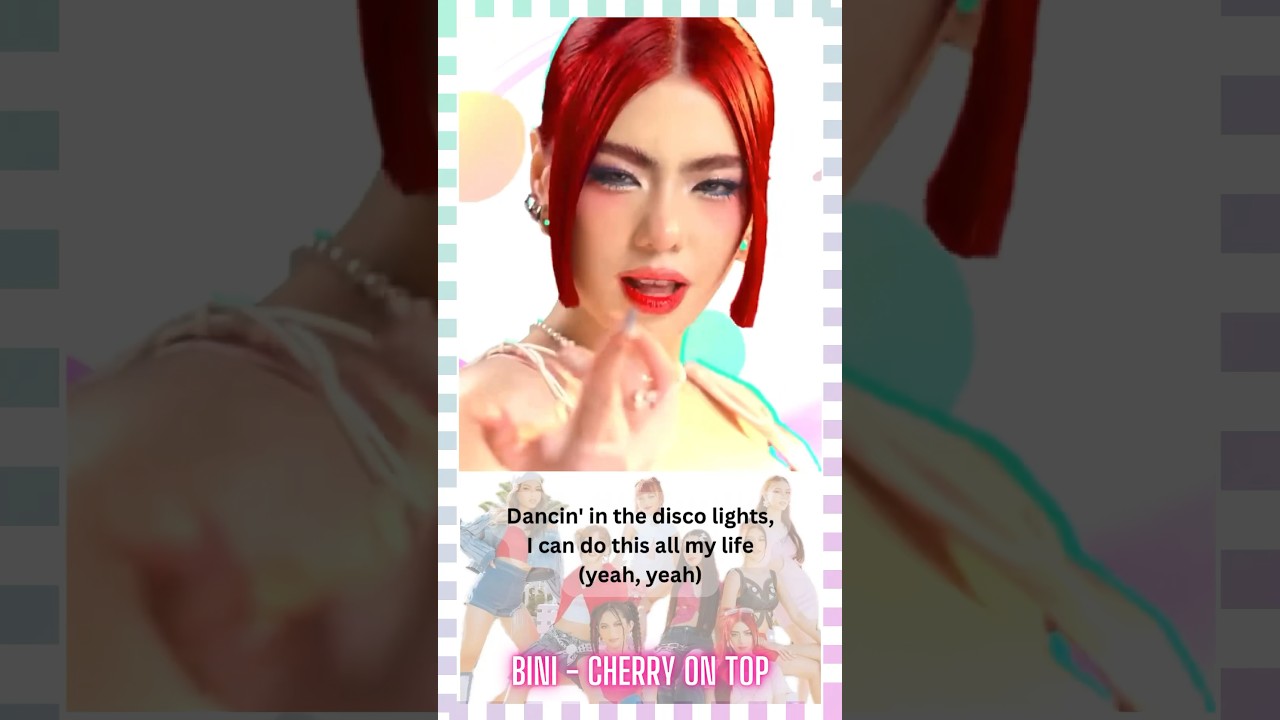 🌸BINI - Cherry on Top MV Rap Cut w/ Lyrics #ppop #bini #biniph #binimikha #binigwen