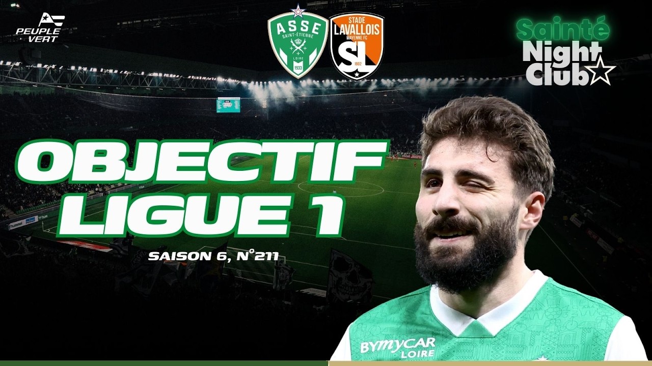 Ligue 2 : L'ASSE de RETOUR dans le Top 2, objectif LIGUE 1 !