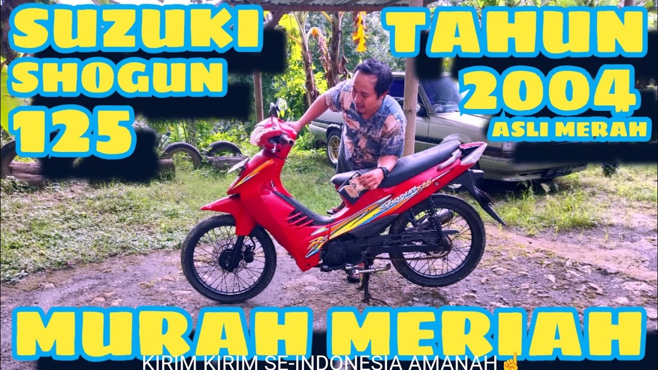 SUZUKI SHOGUN 125 TAHUN 2004 ASLI MERAH MURAH MERIAH☝