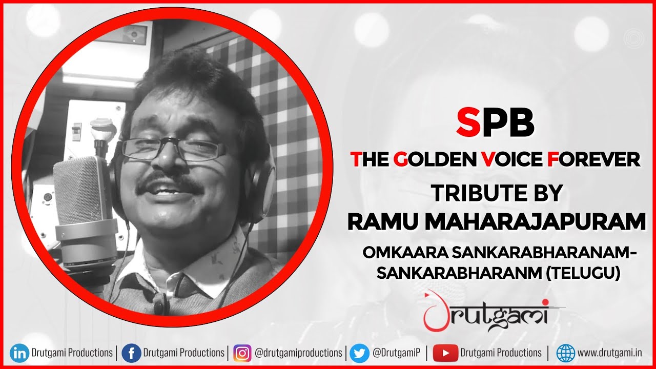 SP Balasubrahmanyam | Tribute by Ramu Maharajapuram | Omkaara Sankarabharanam (Telugu) |