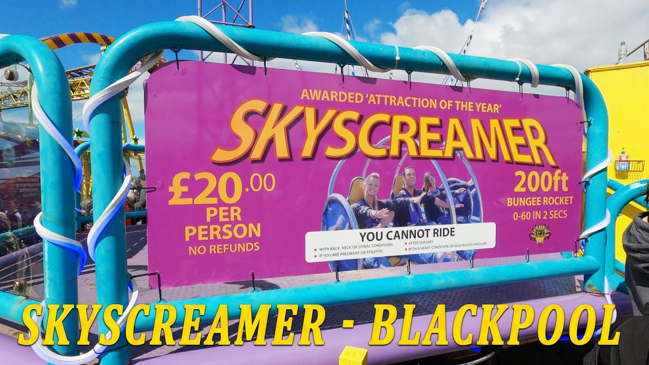 Skyscreamer - Blackpool /Must try it!/