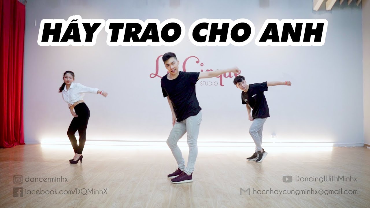Bài Nhảy siêu dễ - Hãy Trao Cho Anh (Sơn Tùng MTP)| Dancing with Minhx