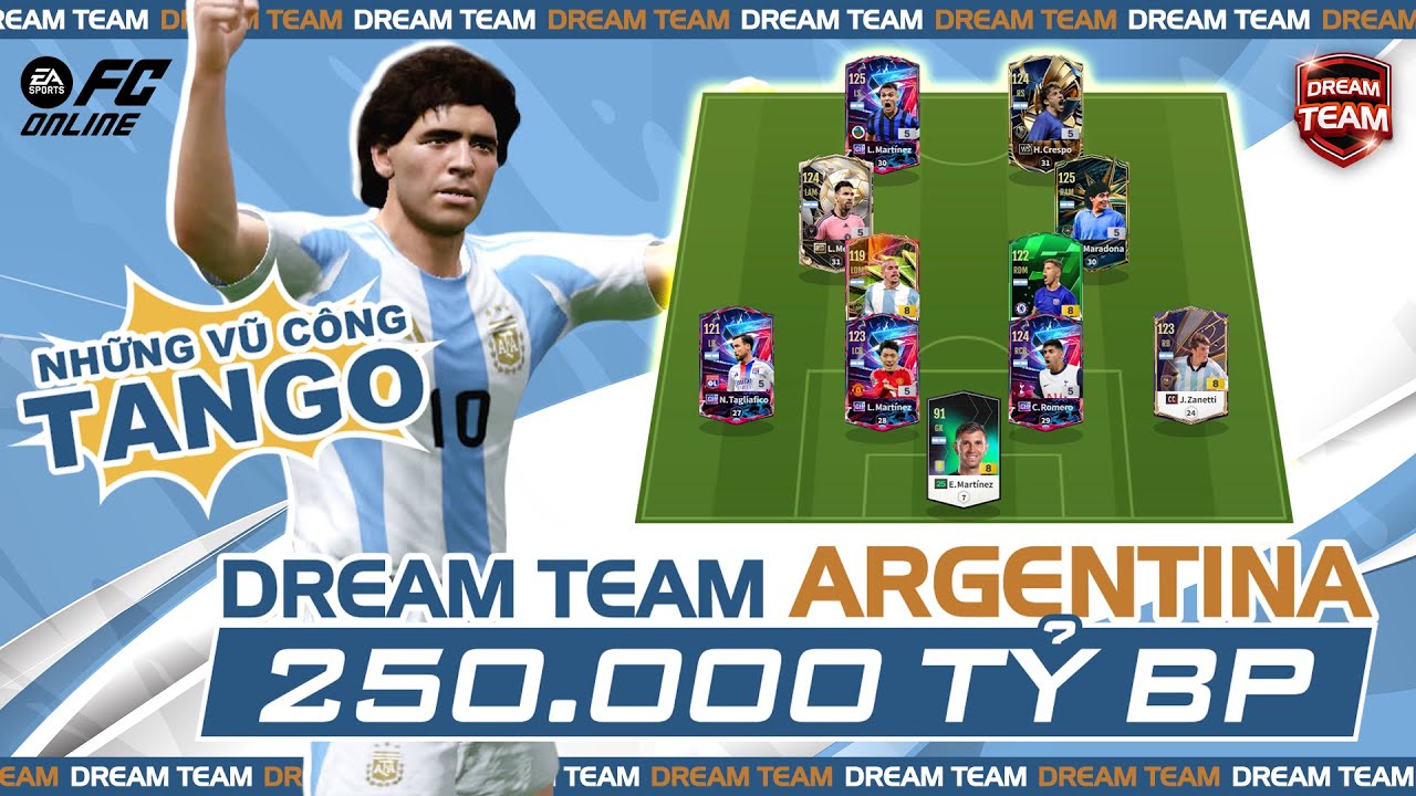 Dream Team #48: KHIÊU VŨ NHỊP TANGO CÙNG DREAM TEAM ARGENTINA 250.000 TỶ BP | FC Online