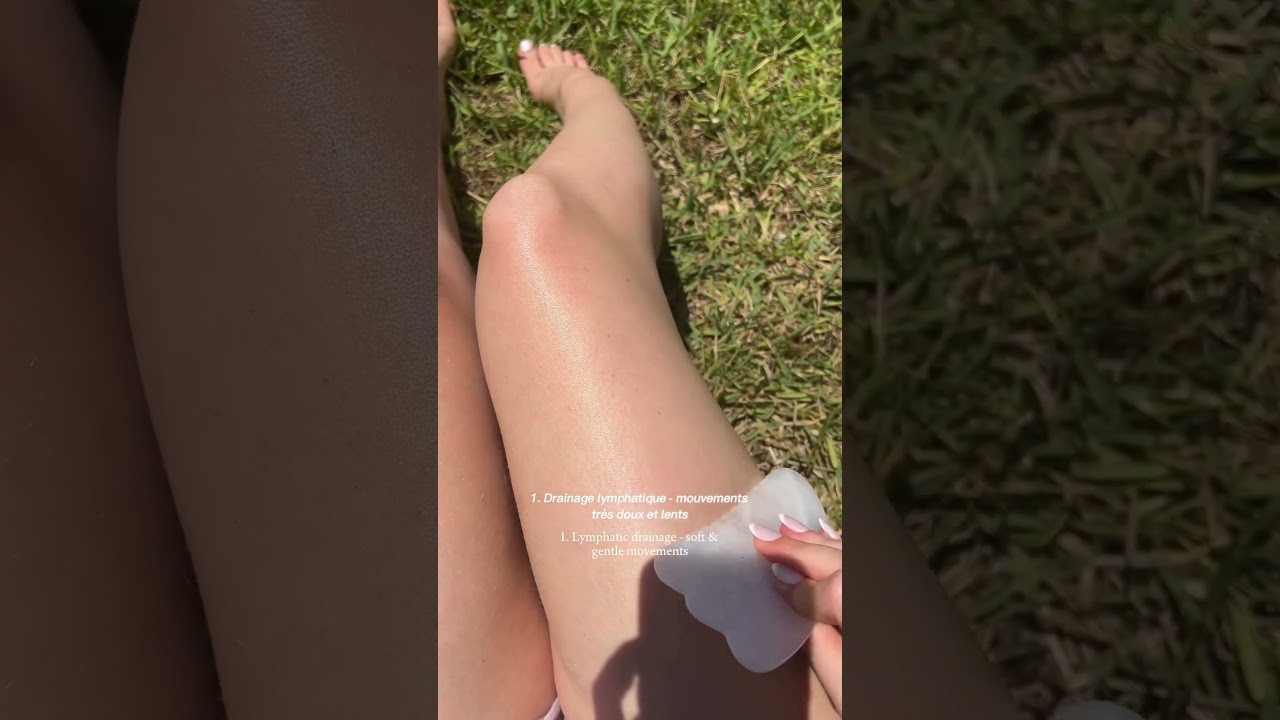 3 types of Gua Sha massage for your legs this summer - 3 massages corps au Gua Sha pour l'&eacute;t&eacute;