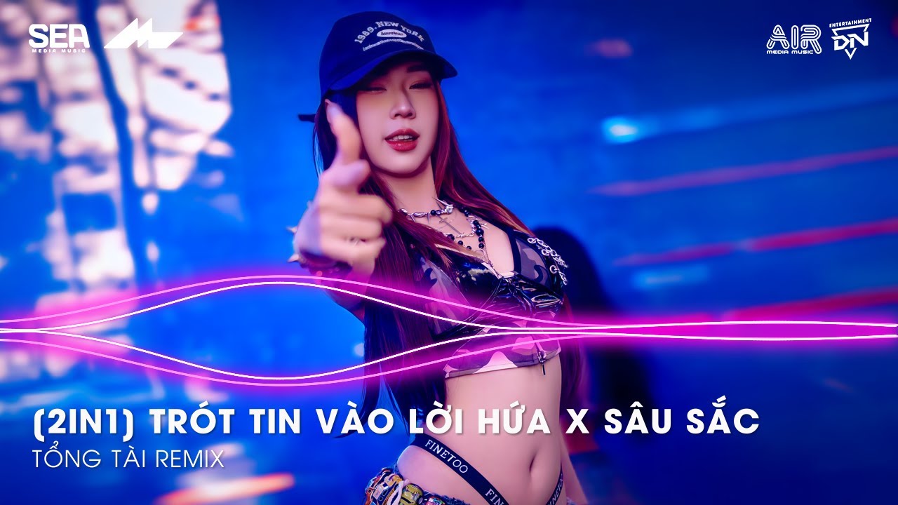 [2IN1] Trót Tin Vào Lời Hứa ft. Sâu Sắc Remix TikTok, Vì Người Đã Đã Khiến Cho Trái Tim Mồ Côi Remix