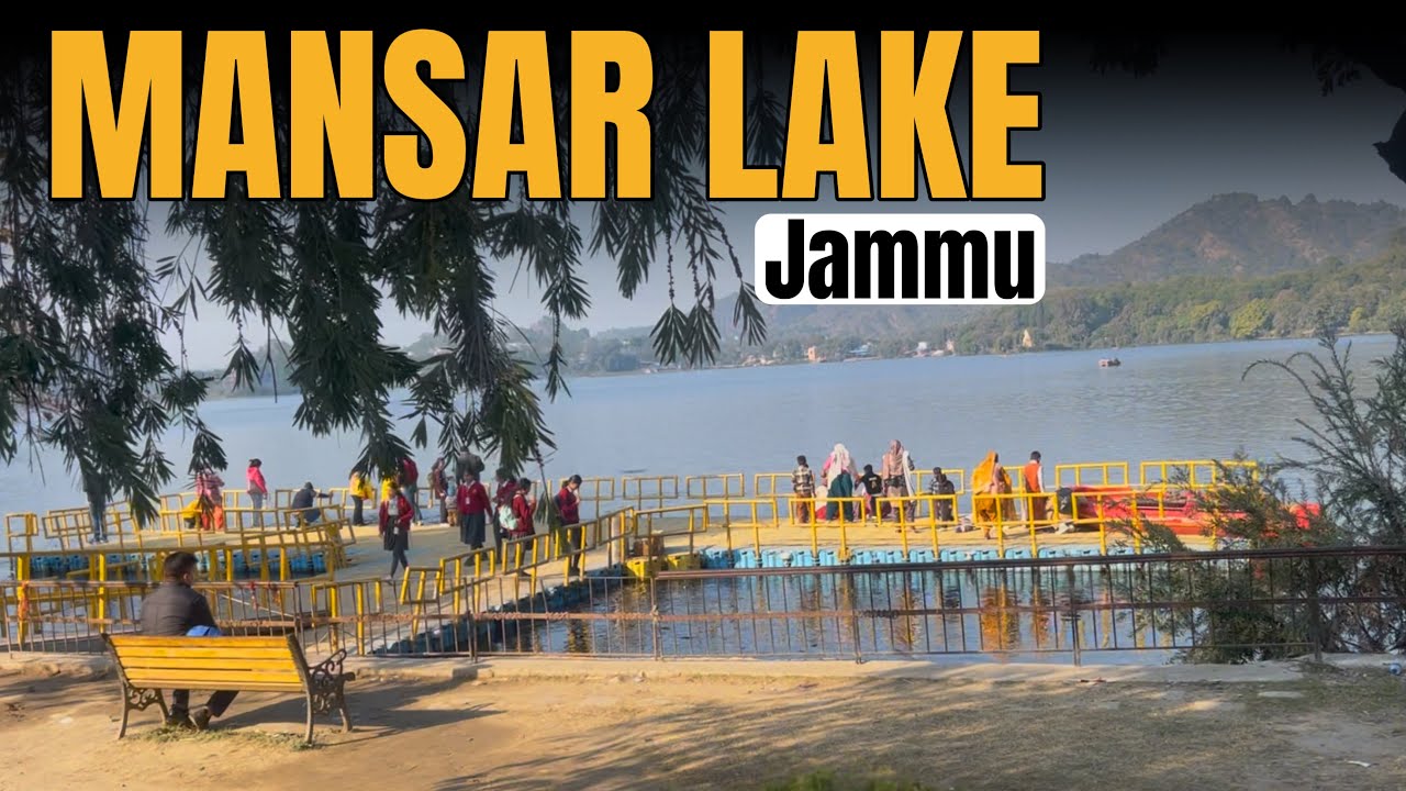 Mansar Lake Jammu | Top Place to Visit in Jammu | Mansar Lake in Jammu | Full Tour