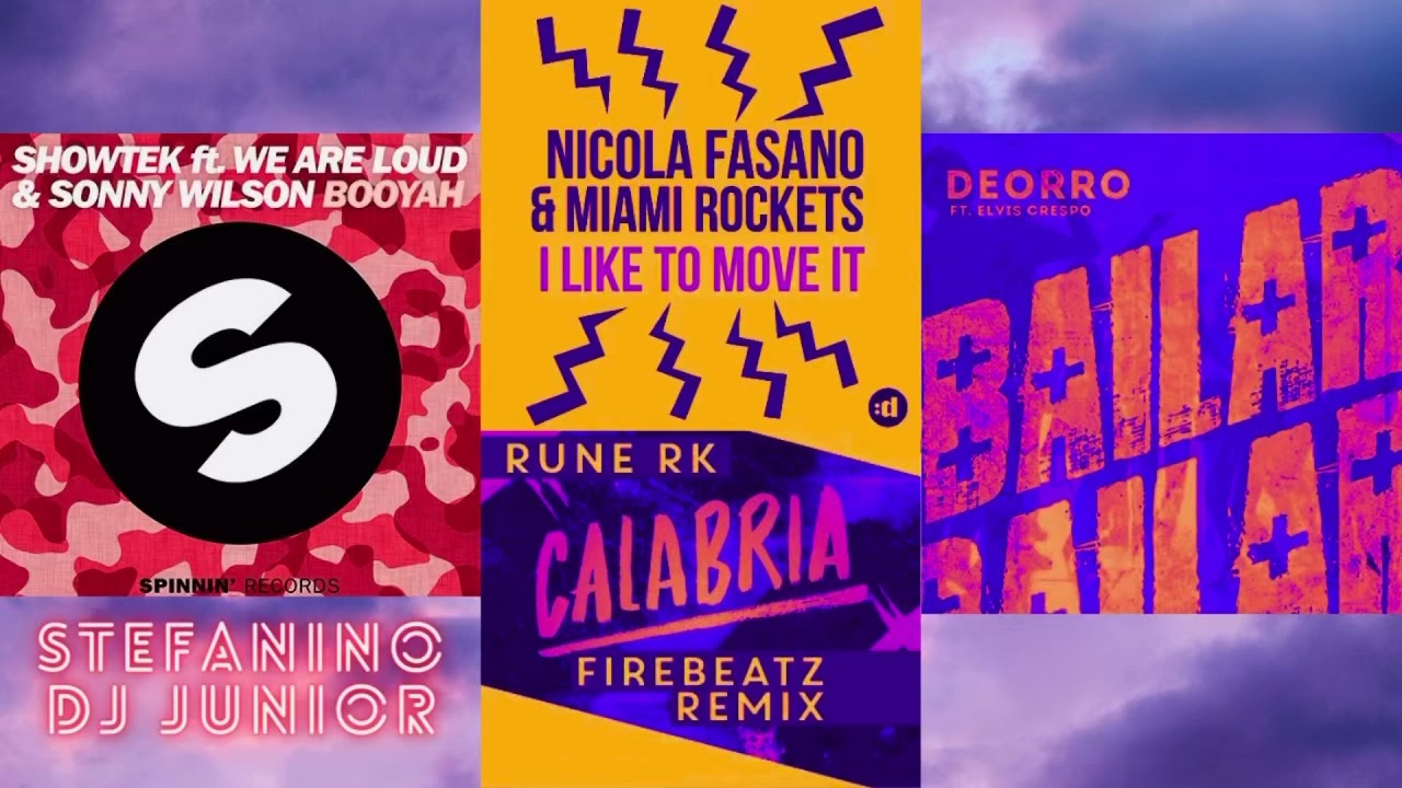 💥Booyah X Calabria X Bailar X I Like To Move It💥(Stefanino DJ Junior Mashup)