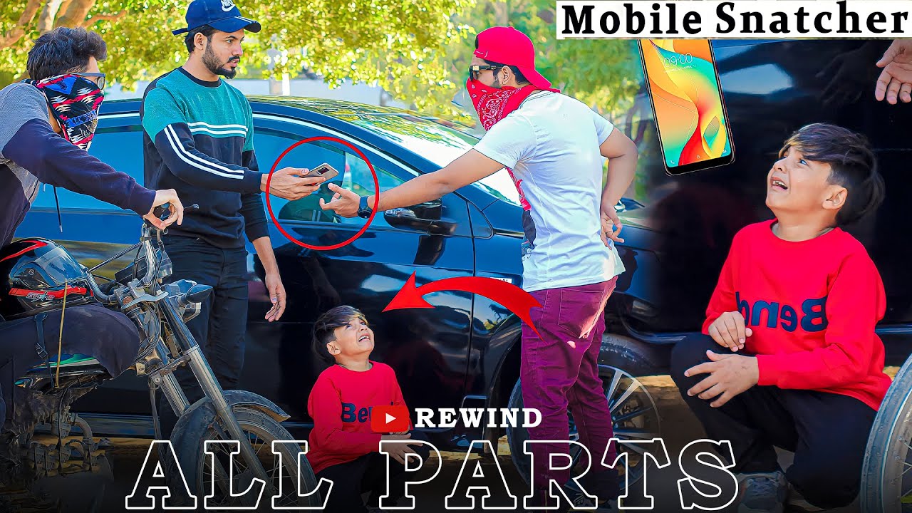 Mobile Snatching Prank - All Parts Rewind @ZaidChulbula