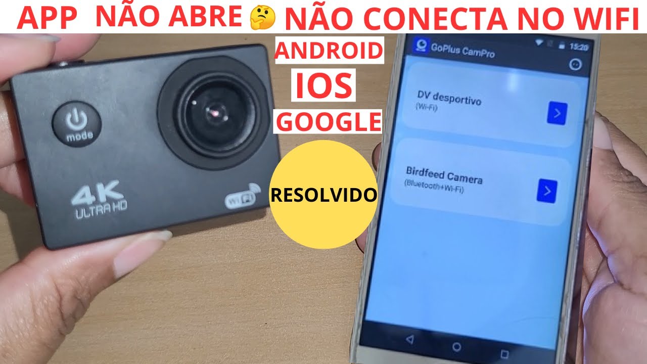câmera wifi sports 4k ultra hd não abre app não conecta no wifi