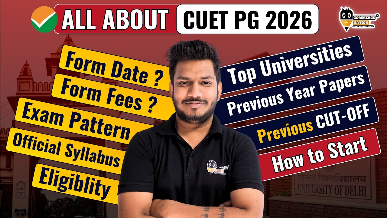 🔴CUET PG 2026 ALL ABOUT | Exam Date, Fees, Pattern, Syllabus, Eligiblity, PYQ, CUT-OFF, Top Colleges