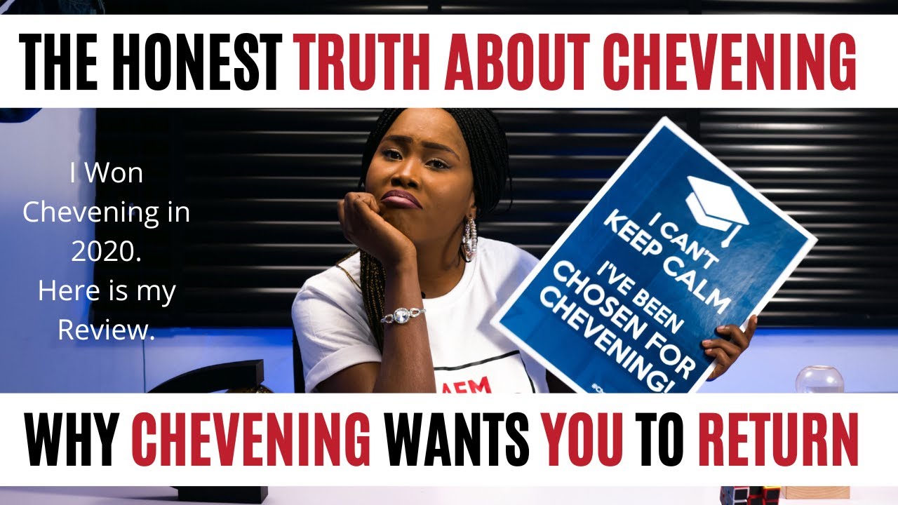 Is The Chevening Scholarship Worth Returning Home For 2 Years? - Review By A Scholar