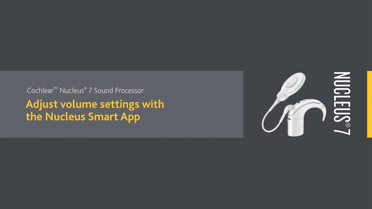 Adjust Nucleus&reg; 7 Sound Processor volume settings with the Nucleus&reg; Smart App