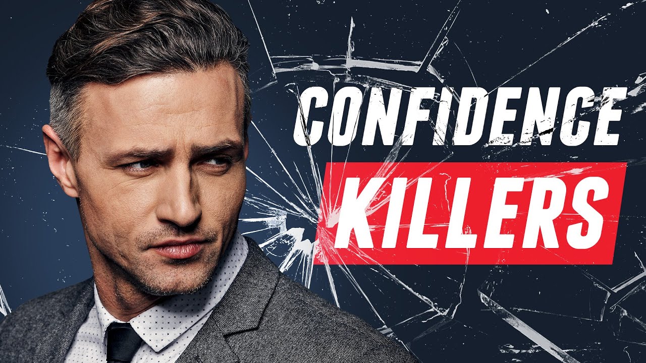 10 Mistakes That INSTANTLY Destroy YOUR Confidence