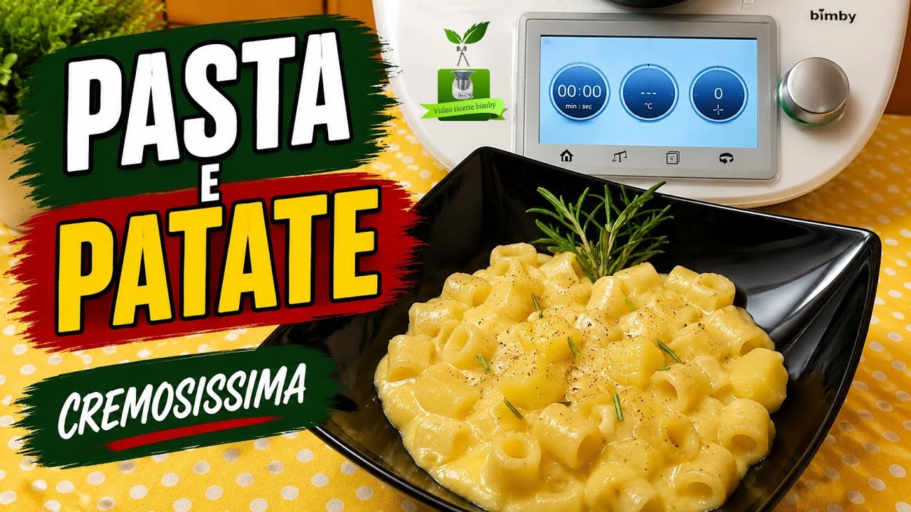 Pasta e patate per bimby TM7 TM6 TM5 T31