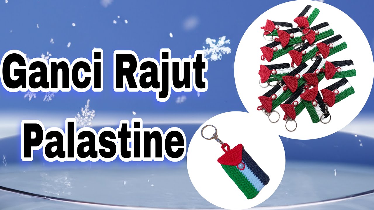 Tutorial Membuat Ganci Rajut Simple Palestina #diy #tutorial #crochet #belajarmerajut