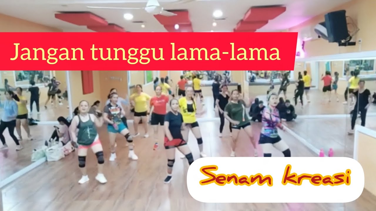 JANGAN TUNGGU LAMA LAMA || SENAM KREASI || TIKTOK VIRAL || DANCE MIX || KOREO BY DEWI DHITA