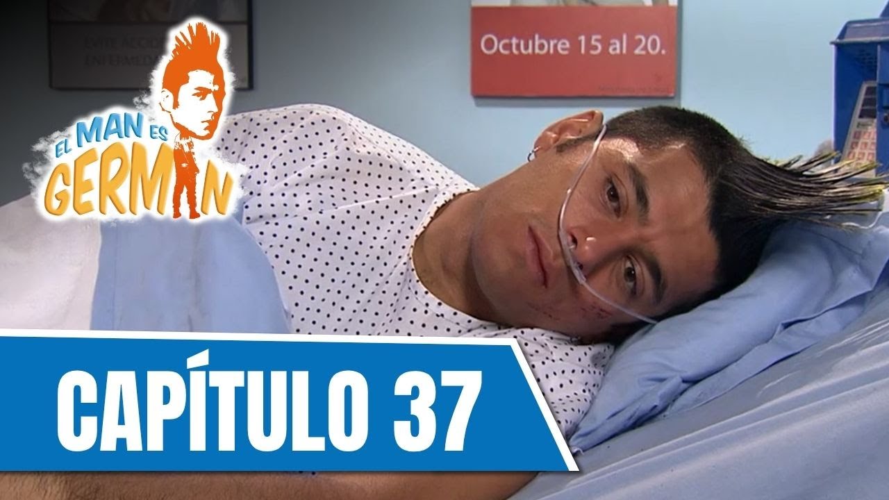 El man es Germán T1 | Capítulo 37 | ¿Germán pierde la memoria?