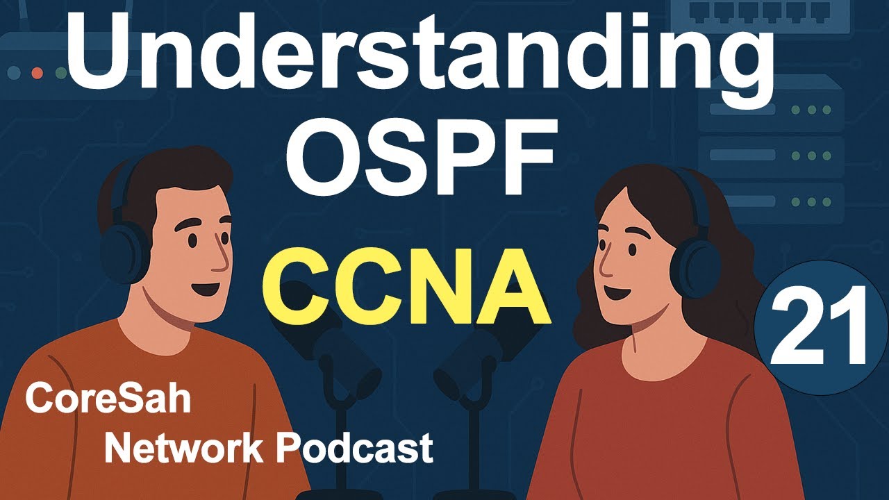 CCNA CHAPTER 21 Podcast |  Understanding OSPF Concepts | CCNA 200 301 #ccna #ccna200301 #networking