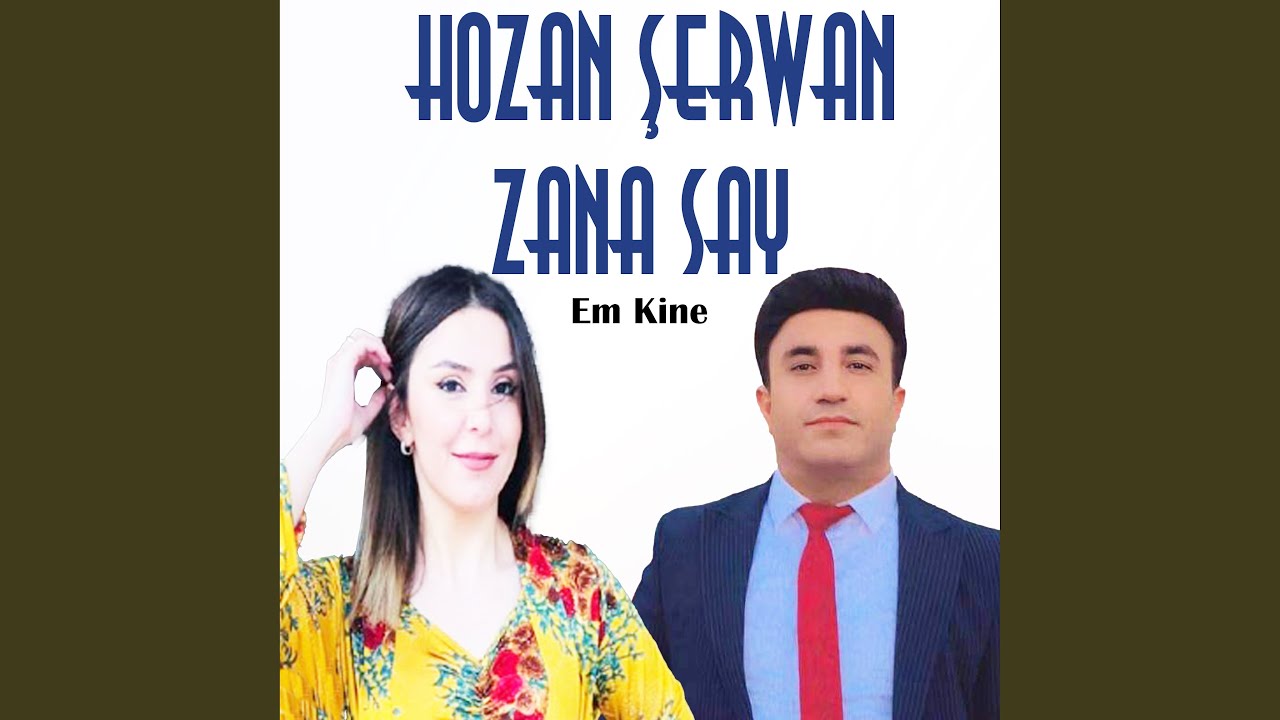 Em Kine (feat. Zana Say)