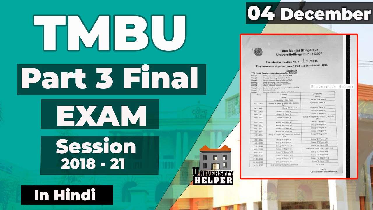 TMBU  Part 3 Final Exam Date | Tilka Manjhi Bhagalpur University| BSEB | University Helper