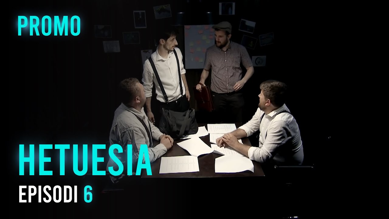 PROMO: Seriali HETUESIA - Episodi 6