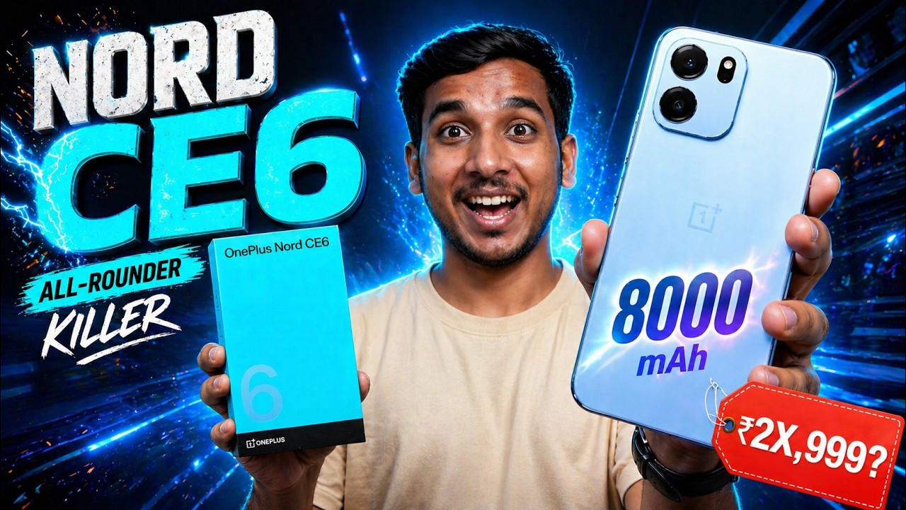 OnePlus Nord CE 6 Unboxing & Hands On 🔥 144Hz + 8000mAh beast?!
