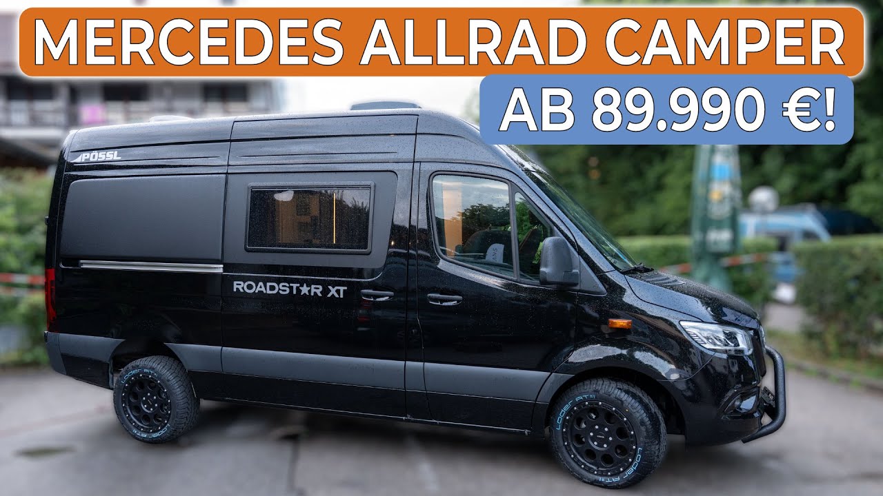 Der günstigste (und beste?) Sprinter Allrad Camper! - Pössl Roadstar XT