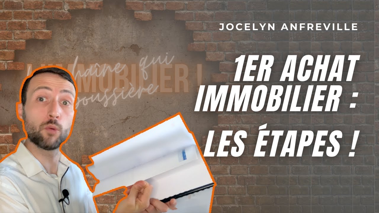🏠 PREMIER ACHAT IMMOBILIER, QUELLES &Eacute;TAPES ?