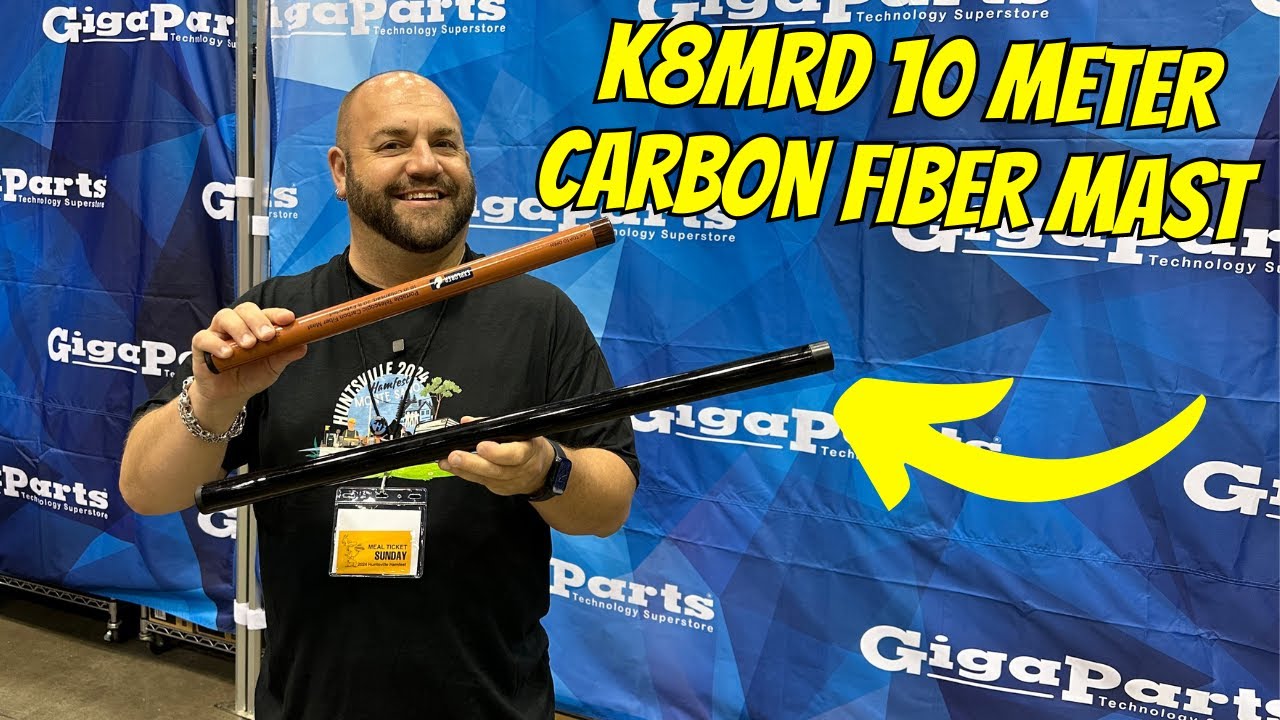 Sneak Peek Gigaparts K8MRD 10 Meter Carbon Fiber Mast