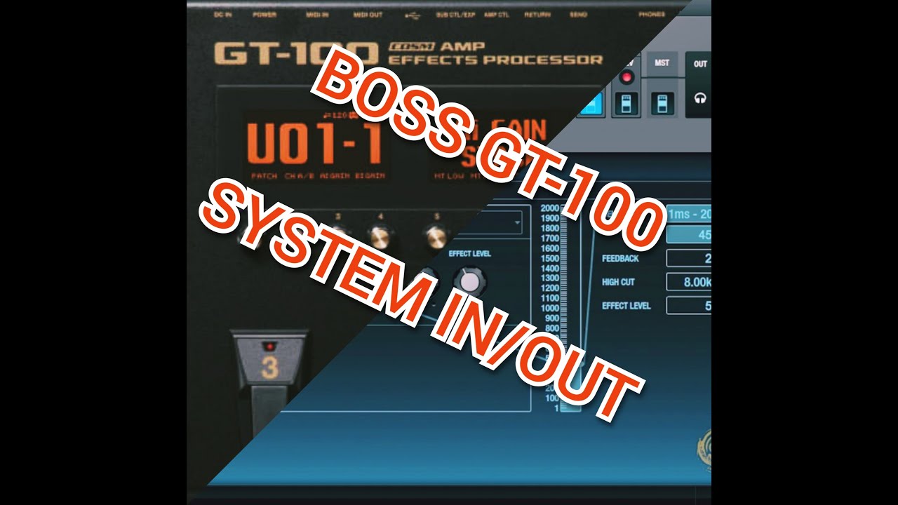 BOSS GT-100 EN ESPAÑOL  CONFIGURACIÓN DE ENTRADA Y SALIDA (IN/OUT)