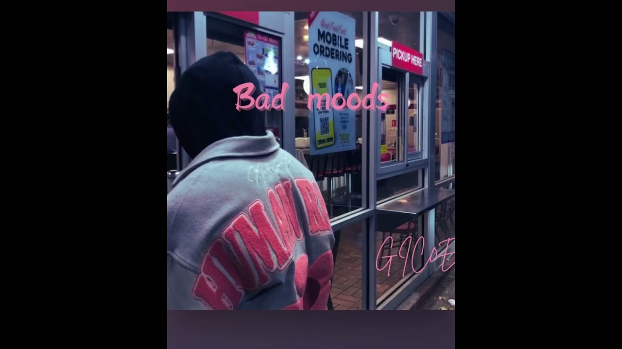 Gic0e- Bad Moods (Official Audio)