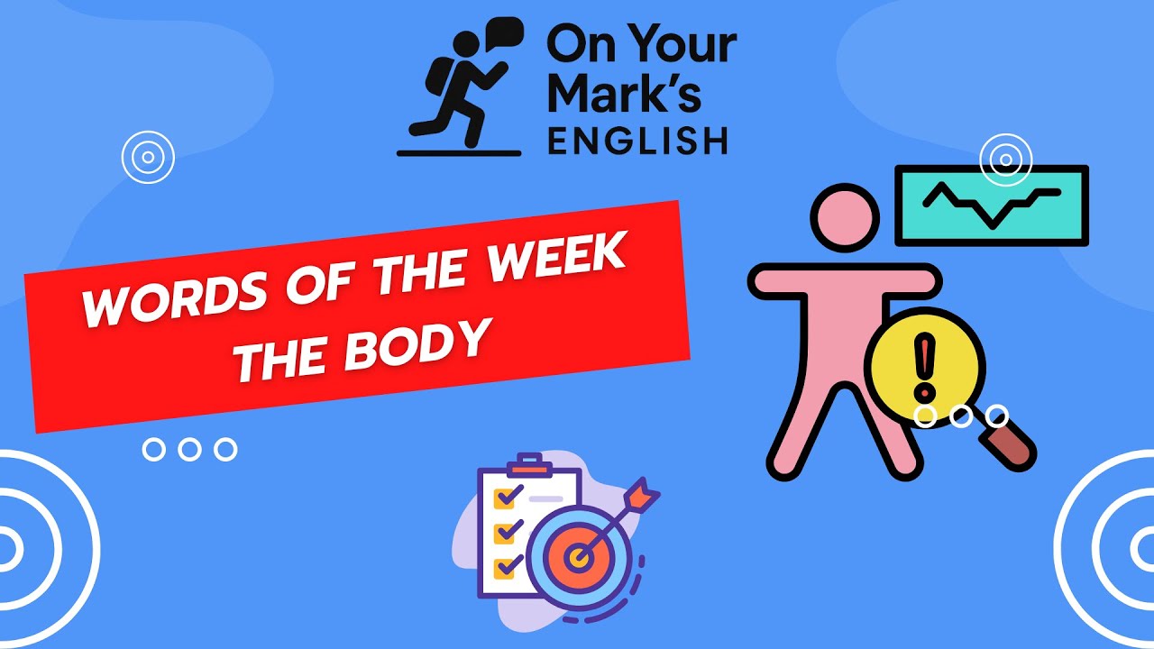 Weekly Words | Body and Health Vocabulary in English
