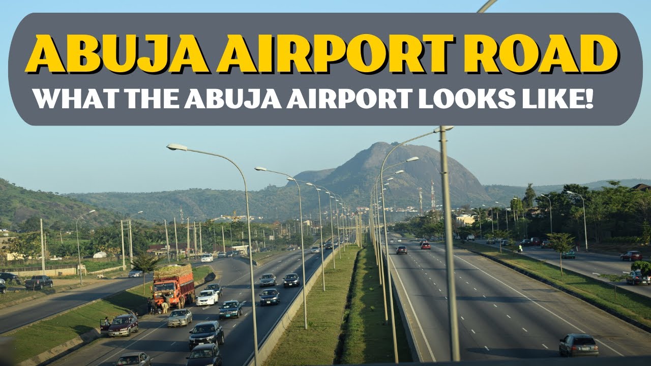 Abuja Airport: See What it Looks Like + Drive Through Abuja Airport Road #abujanigeria