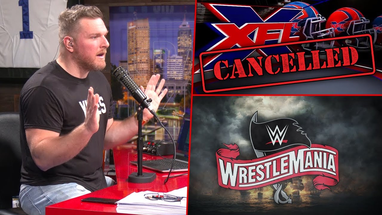 XFL Cancels Their Season, Wrestlemania Next?