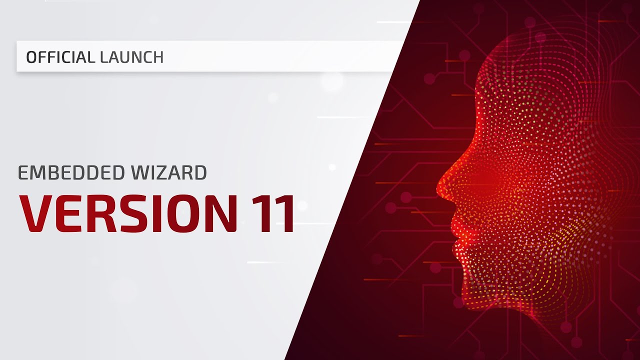 Highlights of Embedded Wizard 11