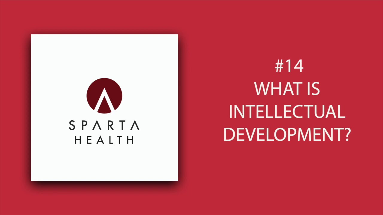 PODCAST #14 - What is Intellectual Development?