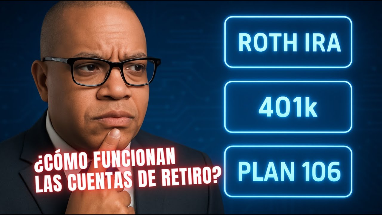 &iquest;C&oacute;mo Funcionan las cuentas de retiro? | Gu&iacute;a de Finanzas, Impuestos y Ahorro