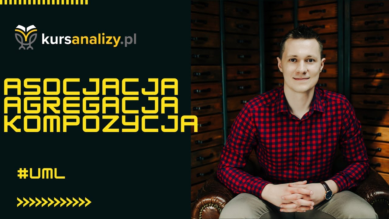 [UML] Asocjacja, agregacja i kompozycja w diagramie klas