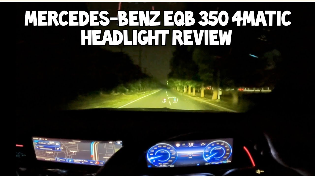 2024 Mercedes-Benz EQB 350 4MATIC HEADLIGHT REVIEW | Bonus: Augmented Reality Navigation