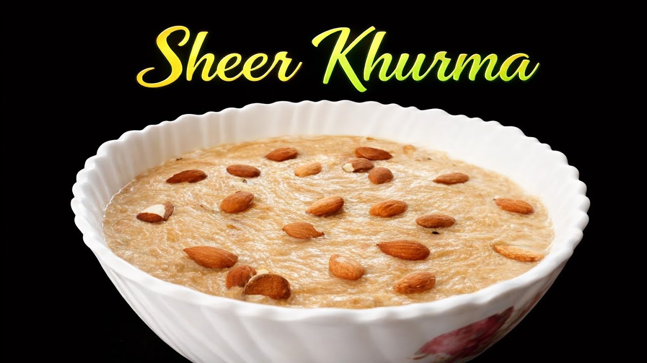 Sheer Khurma Recipe || Eid Special Recipe || How To Make Sheer Khurma ||
