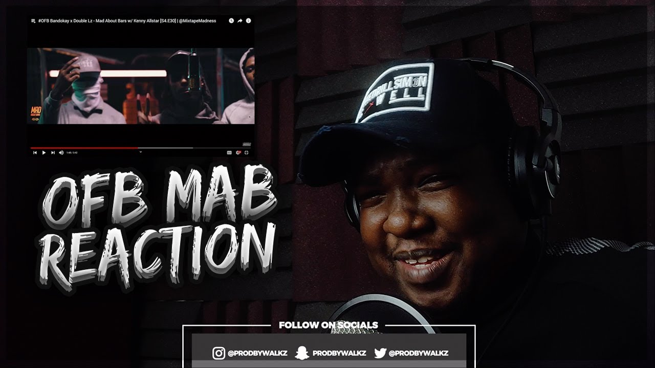 #OFB Bandokay x Double Lz - Mad About Bars w/ Kenny Allstar [S4.E30] | @MixtapeMadness (REACTION)