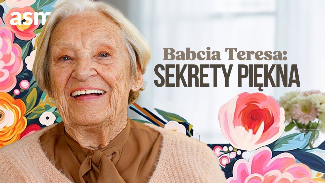 Babcia Teresa: Sekrety Pięknej Skóry i Włosów