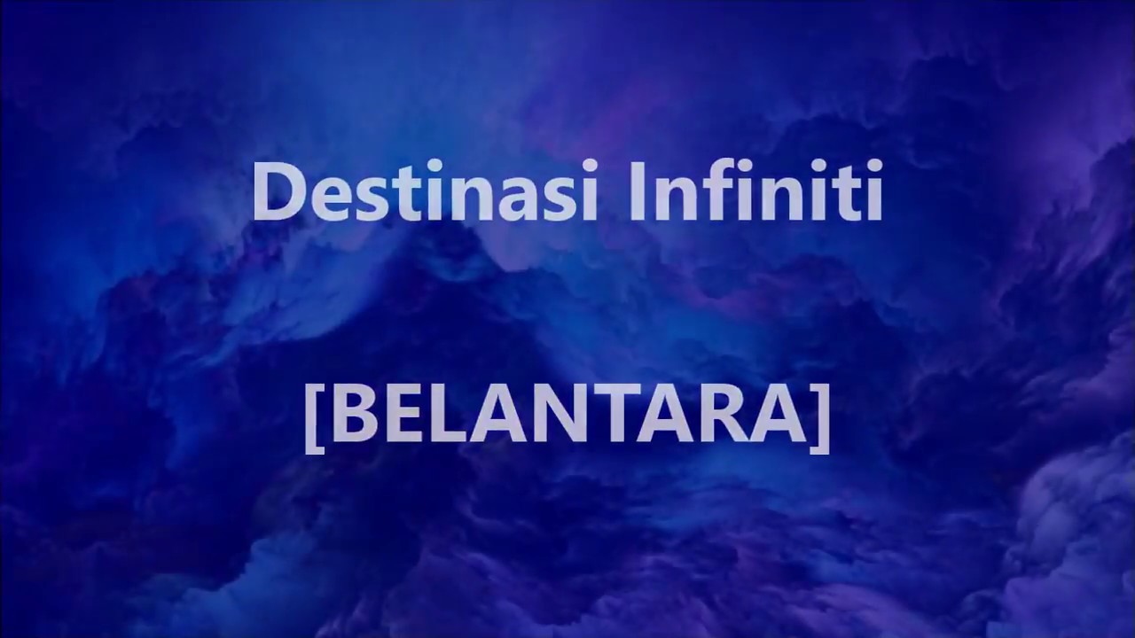 BELANTARA - Destinasi Infiniti - Lirik / Lyrics On Screen